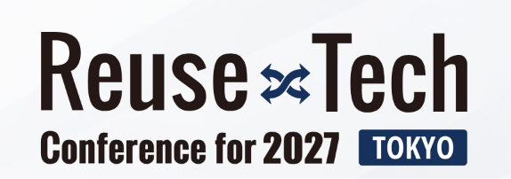 【出展・登壇】Reuse×Tech Conference for 2027に出展!ホビー・トレカ店舗経営と最新IT 1 リユーステックfor2027のロゴ画像